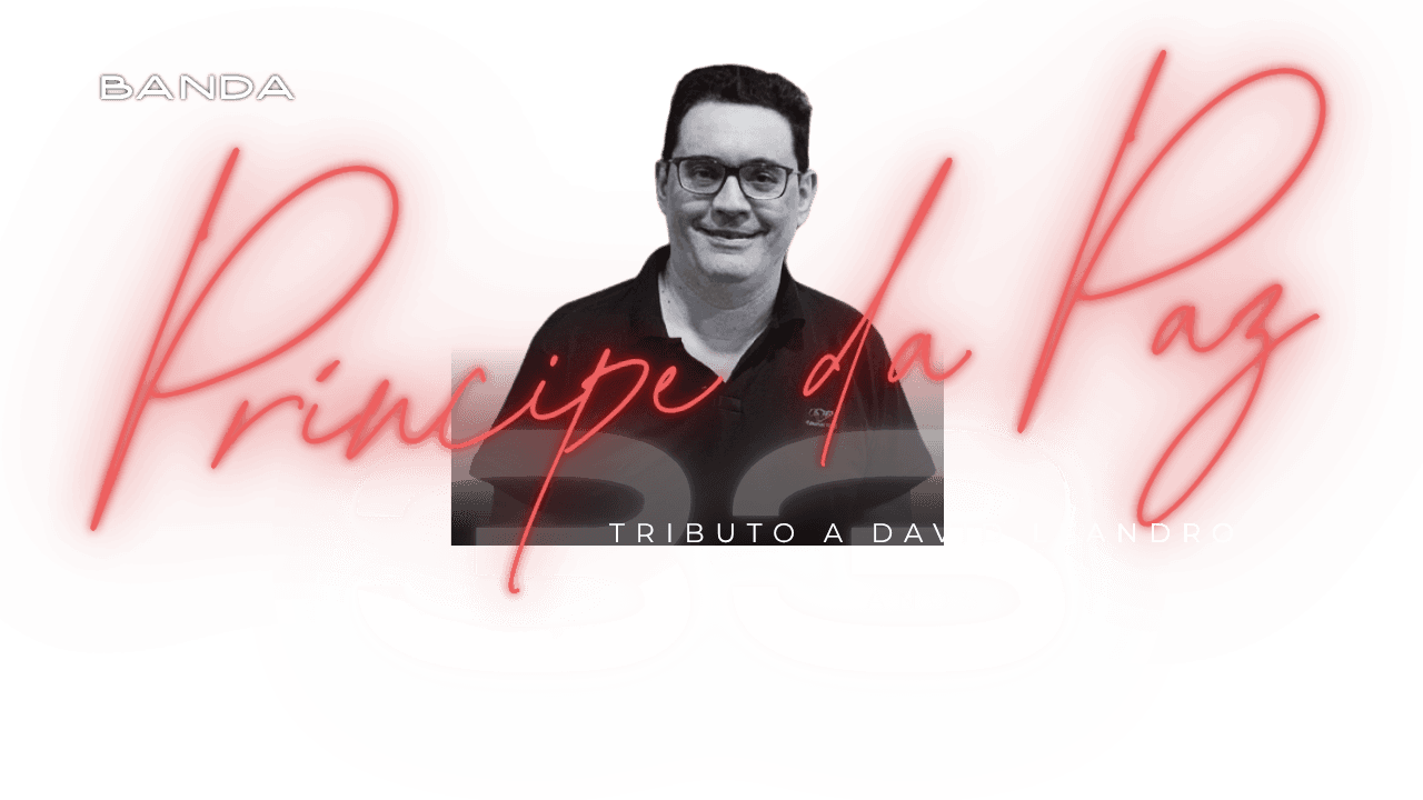 Banda Príncipe da Paz - Tributo a David Leandro